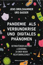 Cover-Bild Pandemie als Verbundkrise und digitales Phänomen