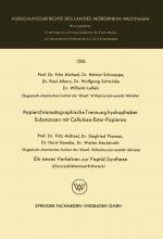 Cover-Bild Papierchromatographische Trennung hydrophober Substanzen mit Cellulose-Ester-Papieren. Ein neues Verfahren zur Peptid-Synthese (Oxazolidonverfahren)