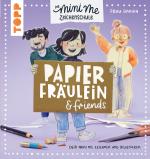 Cover-Bild Papierfräulein & friends. Die Mini me Zeichenschule