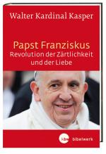 Cover-Bild Papst Franziskus - Revolution der Zärtlichkeit und der Liebe