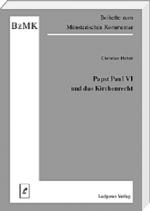 Cover-Bild Papst Paul VI. und das Kirchenrecht