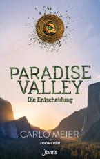 Cover-Bild Paradise Valley: Die Entscheidung