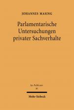Cover-Bild Parlamentarische Untersuchungen privater Sachverhalte