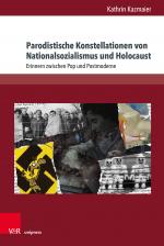 Cover-Bild Parodistische Konstellationen von Nationalsozialismus und Holocaust