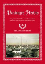 Cover-Bild Pasinger Archiv. Fotographische Streiflichter eines Pasinger Jahres,... / Pasinger Archiv Ausgabe 2021