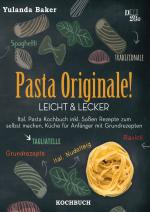 Cover-Bild Pasta Originale! Leicht &amp; Lecker