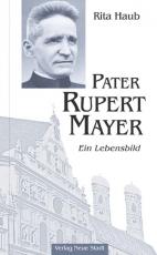 Cover-Bild Pater Rupert Mayer