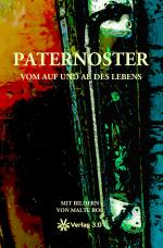 Cover-Bild Paternoster - Vom Auf und Ab des Lebens