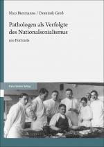 Cover-Bild Pathologen als Verfolgte des Nationalsozialismus