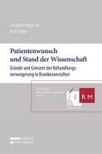 Cover-Bild Patientenwunsch und Stand der Wissenschaft