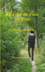 Cover-Bild Paul und die Tiere im Wald