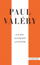 Cover-Bild Paul Valéry: Zur Zeitgeschichte und Politik