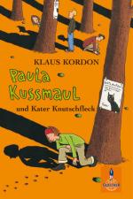 Cover-Bild Paula Kussmaul und Kater Knutschfleck
