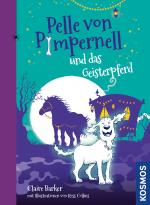 Cover-Bild Pelle von Pimpernell, 3, und das Geisterpferd