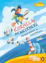 Cover-Bild Penguin JUNIOR – Einfach selbst lesen: Koralla, die Meerhexe - Piratenalarm im Leuchtturm (Lesestufe 3)
