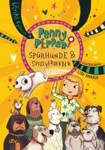 Cover-Bild Penny Pepper – Spürhunde & Spielverderber