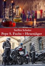 Cover-Bild Pepe S. Fuchs - Hexenjäger