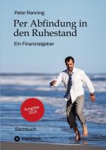 Cover-Bild Per Abfindung in den Ruhestand - Ein Leitfaden zur Optimierung von Abfindungen, Steuern und Sozialversicherungen.