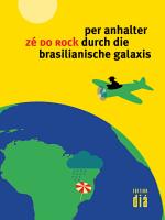 Cover-Bild per anhalter durch die brasilianische galaxis