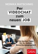 Cover-Bild Per Videochat zum neuen Job