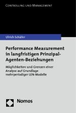 Cover-Bild Performance Measurement in langfristigen Prinzipal-Agenten-Beziehungen