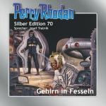 Cover-Bild Perry Rhodan Silber Edition 70: Gehirn in Fesseln