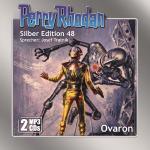 Cover-Bild Perry Rhodan Silber Edition (MP3-CDs) 48: Ovaron