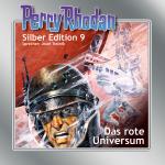 Cover-Bild Perry Rhodan Silber Edition Nr. 9 - Das rote Universum