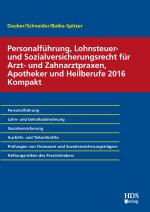 Cover-Bild Personalführung, Lohnsteuer- und Sozialversicherungsrecht für Arzt- und Zahnarztpraxen, Apotheker und Heilberufe 2016 Kompakt
