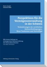 Cover-Bild Perspektiven für die Vermögensverwaltung in der Schweiz