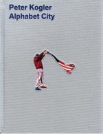 Cover-Bild Peter Kogler - Alphabet City