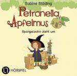 Cover-Bild Petronella Apfelmus - Spargelzahn zieht um