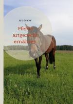 Cover-Bild Pferde artgerecht ernähren