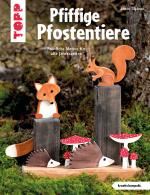 Cover-Bild Pfiffige Pfostentiere (kreativ.kompakt)