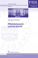 Cover-Bild Pflichtteilsrecht und EU-ErbVO
