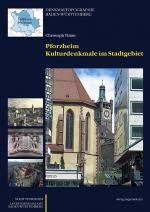 Cover-Bild Pforzheim - Kulturdenkmale im Stadtgebiet