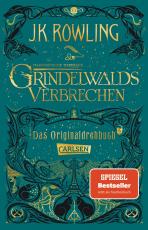 Cover-Bild Phantastische Tierwesen: Grindelwalds Verbrechen (Das Originaldrehbuch)