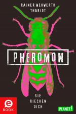 Cover-Bild Pheromon 1: Pheromon