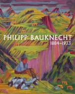 Cover-Bild Philipp Bauknecht 1884 - 1933
