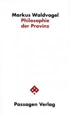 Cover-Bild Philosophie der Provinz