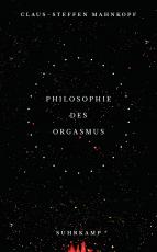 Cover-Bild Philosophie des Orgasmus