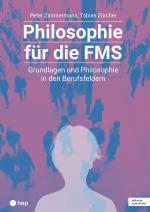 Cover-Bild Philosophie für die FMS (Print inkl. eLehrmittel)