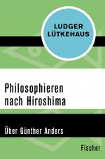Cover-Bild Philosophieren nach Hiroshima
