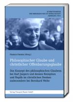 Cover-Bild Philosophischer Glaube und christlicher Offenbarungsglaube
