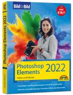 Cover-Bild Photoshop Elements 2022 Bild für Bild erklärt