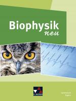 Cover-Bild Physik – Gymnasium Bayern Sek II / Biophysik neu