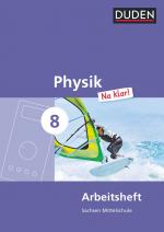Cover-Bild Physik Na klar! - Mittelschule Sachsen - 8. Schuljahr