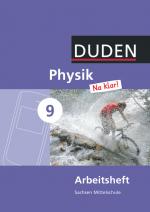 Cover-Bild Physik Na klar! - Mittelschule Sachsen - 9. Schuljahr