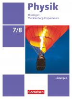 Cover-Bild Physik - Neue Ausgabe - Thüringen/Mecklenburg-Vorpommern - 7./8. Schuljahr