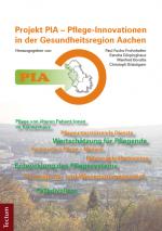 Cover-Bild PIA - Pflege-Innovationen in der Gesundheitsregion Aachen